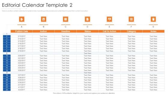 Online Marketing Approach And Execution Editorial Calendar Template 2 Infographics PDF