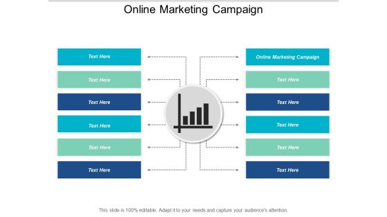 Online Marketing Campaign Ppt PowerPoint Presentation Slides Outline Cpb