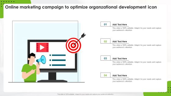 Online Marketing Campaign To Optimize Organzational Development Icon Formats PDF