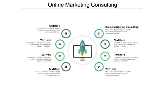 Online Marketing Consulting Ppt PowerPoint Presentation Show Outfit Cpb