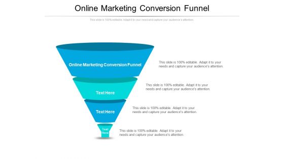 Online Marketing Conversion Funnel Ppt PowerPoint Presentation Infographics Layouts Cpb Pdf