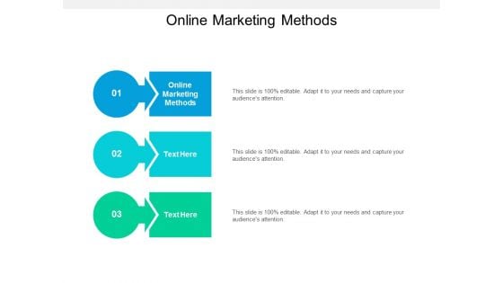 Online Marketing Methods Ppt PowerPoint Presentation File Deck Cpb