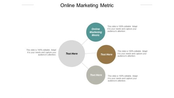 Online Marketing Metric Ppt PowerPoint Presentation Infographics Portrait Cpb