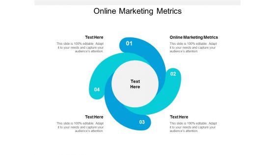 Online Marketing Metrics Ppt PowerPoint Presentation Infographic Template Graphics Download Cpb