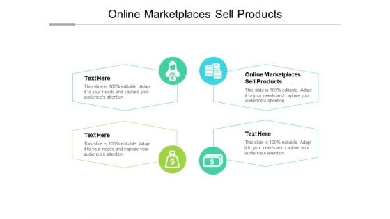 Online Marketplaces Sell Products Ppt PowerPoint Presentation Professional Portfolio Cpb