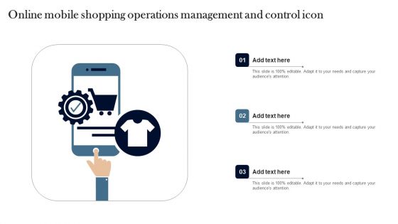 Online Mobile Shopping Operations Management And Control Icon Microsoft PDF