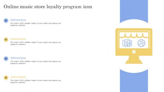 Online Music Store Loyalty Program Icon Ppt File Maker PDF