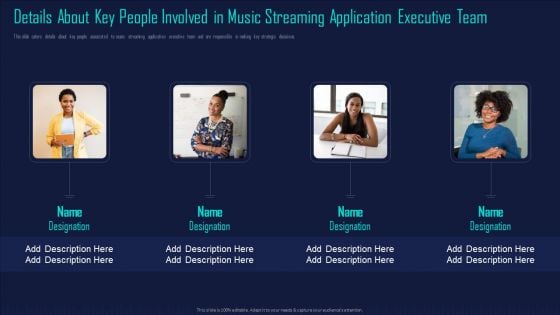 Online Music Streaming App Capital Raising Elevator Details About Key People Involved In Music Streaming Microsoft PDF