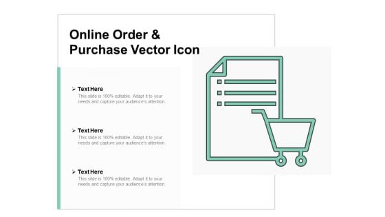 Online Order And Purchase Vector Icon Ppt PowerPoint Presentation Styles Inspiration