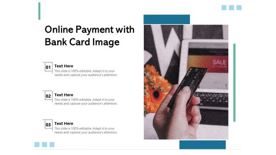 Online Payment With Bank Card Image Ppt PowerPoint Presentation Gallery Guidelines PDF