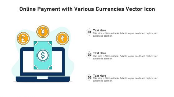 Online Payment With Various Currencies Vector Icon Ppt PowerPoint Presentation Gallery Ideas PDF