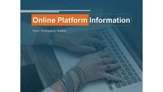 Online Platform Information Communication Collaboration Ppt PowerPoint Presentation Complete Deck