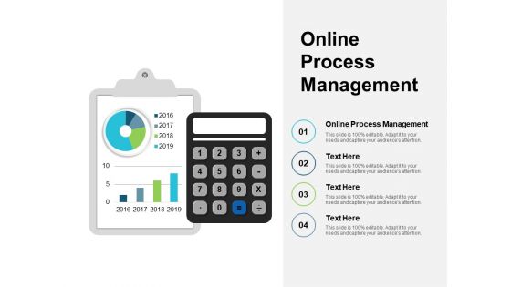 Online Process Management Ppt PowerPoint Presentation Summary Example Introduction Cpb