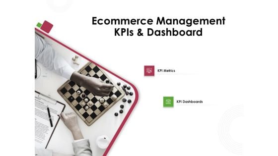 Online Product Planning Ecommerce Management KPIS And Dashboard Ppt Professional Example PDF