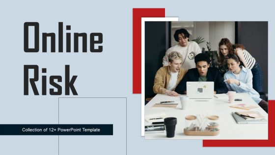 Online Risk Ppt PowerPoint Presentation Complete Deck With Slides