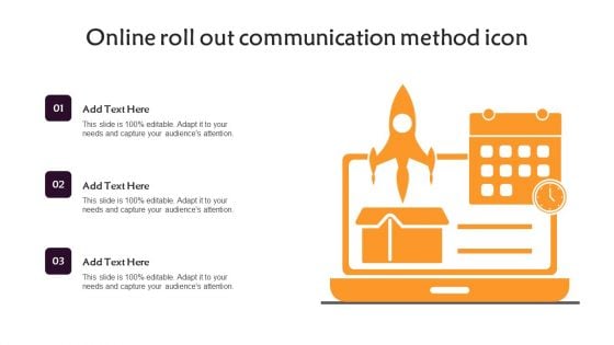 Online Roll Out Communication Method Icon Structure PDF