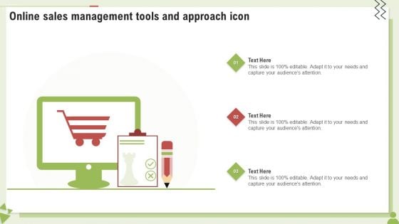 Online Sales Management Tools And Approach Icon Ppt PowerPoint Presentation Infographics Rules PDF