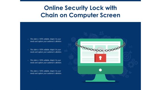 Online Security Lock With Chain On Computer Screen Ppt PowerPoint Presentation Infographic Template Brochure PDF