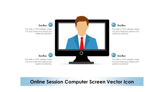 Online Session Computer Screen Vector Icon Ppt PowerPoint Presentation Show Inspiration PDF