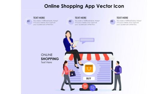 Online Shopping App Vector Icon Ppt PowerPoint Presentation Slides Files PDF