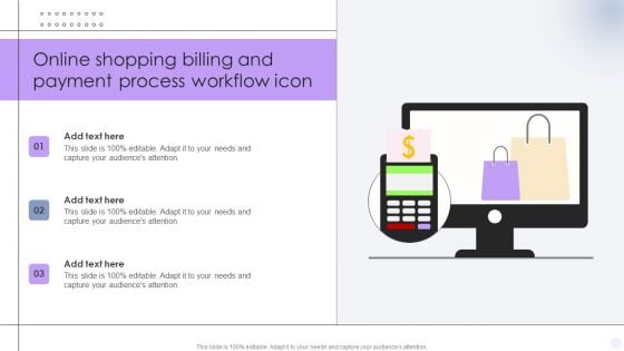 Online Shopping Billing And Payment Process Workflow Icon Background PDF