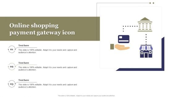 Online Shopping Payment Gateway Icon Ppt PowerPoint Presentation Gallery Styles PDF