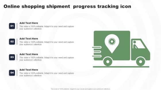 Online Shopping Shipment Progress Tracking Icon Infographics PDF