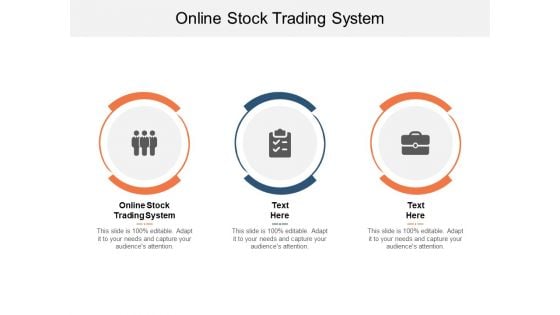 Online Stock Trading System Ppt PowerPoint Presentation Portfolio Icons Cpb