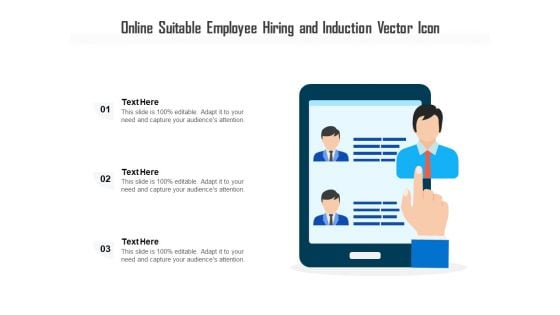 Online Suitable Employee Hiring And Induction Vector Icon Ppt PowerPoint Presentation Infographics Rules PDF