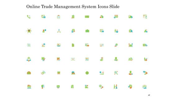 Online Trade Management System Ppt PowerPoint Presentation Complete Deck With Slides Slide46