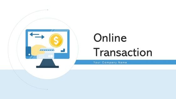 Online Transaction Fund Trading Ppt PowerPoint Presentation Complete Deck With Slides Online Transaction Fund Trading Ppt PowerPoint Presentation Complete Deck With Slides