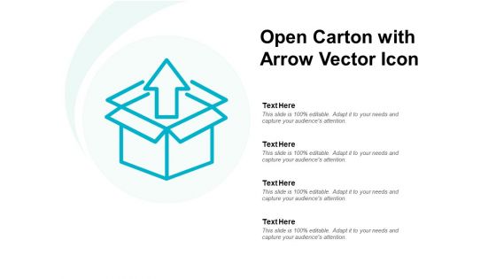 Open Carton With Arrow Vector Icon Ppt PowerPoint Presentation Icon Designs Download