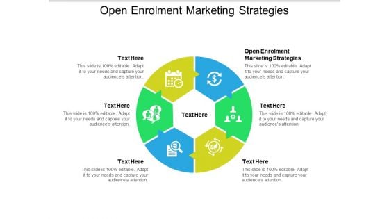 Open Enrolment Marketing Strategies Ppt PowerPoint Presentation Portfolio Slide Download Cpb