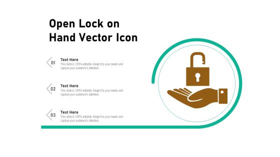 Open Lock On Hand Vector Icon Ppt PowerPoint Presentation Styles Deck PDF