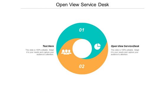 Open View Service Desk Ppt PowerPoint Presentation File Example File Cpb