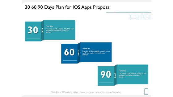 operating system application 30 60 90 days plan for ios apps proposal ppt infographics example pdf