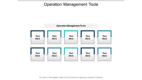 Operation Management Tools Ppt Powerpoint Presentation Portfolio Infographic Template Cpb