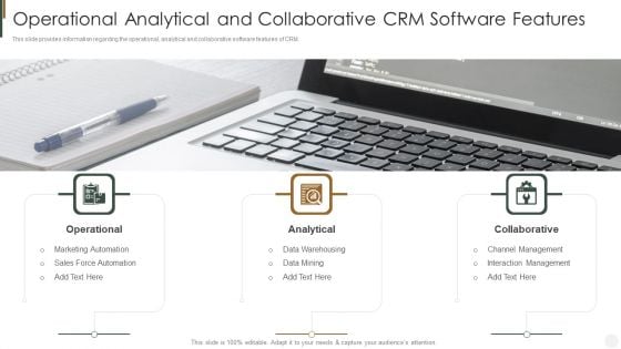 Operational Analytical And Collaborative CRM Software Features Strategies To Improve Customer Download PDF