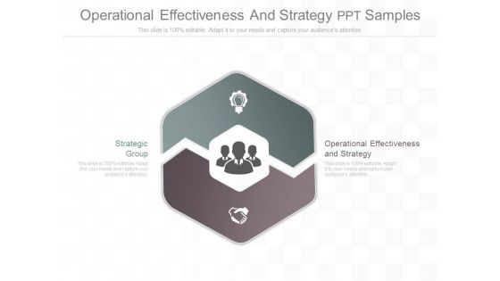 Operational Effectiveness And Strategy Ppt Samples