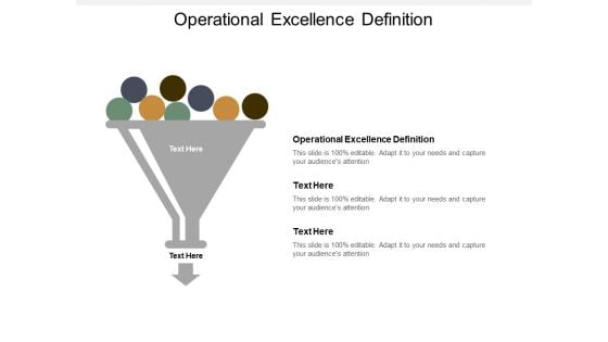 Operational Excellence Definition Ppt PowerPoint Presentation Infographics Skills Cpb