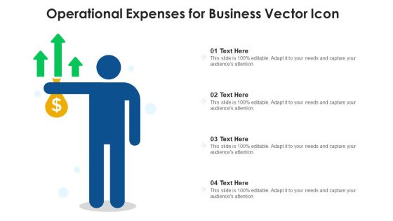 Operational Expenses For Business Vector Icon Ppt PowerPoint Presentation File Example Introduction PDF