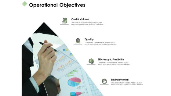 Operational Objectives Ppt PowerPoint Presentation Slides Graphic Tips