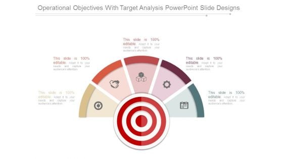 Operational Objectives With Target Analysis Powerpoint Slide Designs