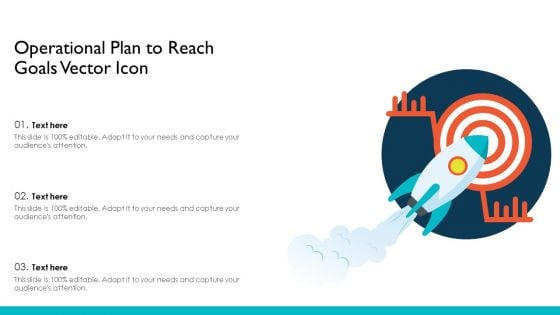 Operational Plan To Reach Goals Vector Icon Ppt Gallery Portfolio PDF