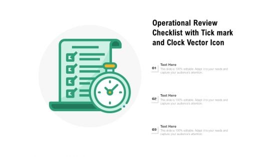 Operational Review Checklist With Tickmark And Clock Vector Icon Ppt PowerPoint Presentation Infographic Template Gallery PDF