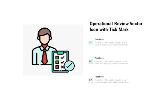 Operational Review Vector Icon With Tick Mark Ppt PowerPoint Presentation Icon Slides PDF