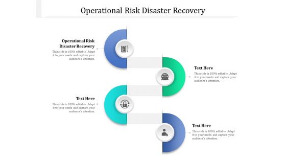 Operational Risk Disaster Recovery Ppt PowerPoint Presentation Model Graphics Pictures Cpb Pdf