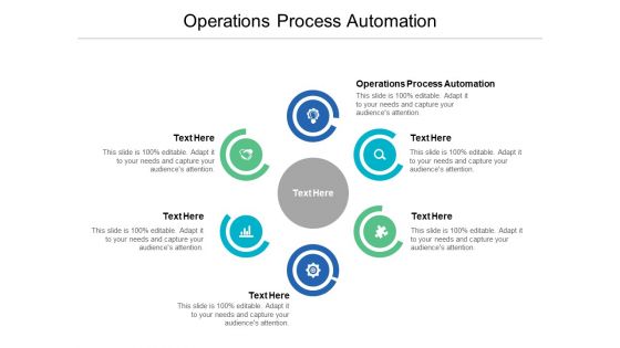 Operations Process Automation Ppt PowerPoint Presentation Ideas Cpb