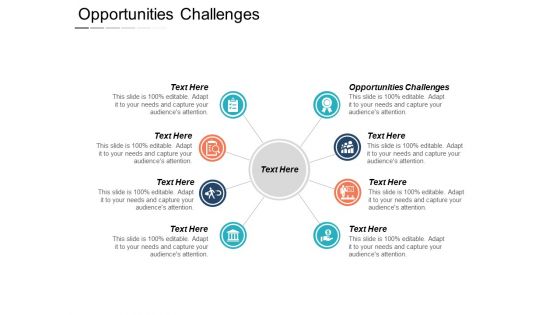 Opportunities Challenges Ppt PowerPoint Presentation Styles Inspiration Cpb