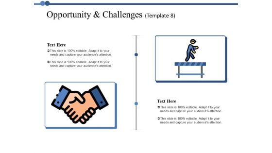 Opportunity And Challenges 8 Ppt PowerPoint Presentation Icon Visuals